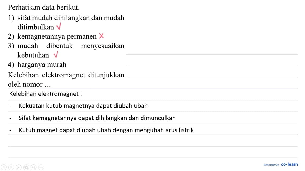 Perhatikan data berikut. 1) sifat mudah dihilangkan dan