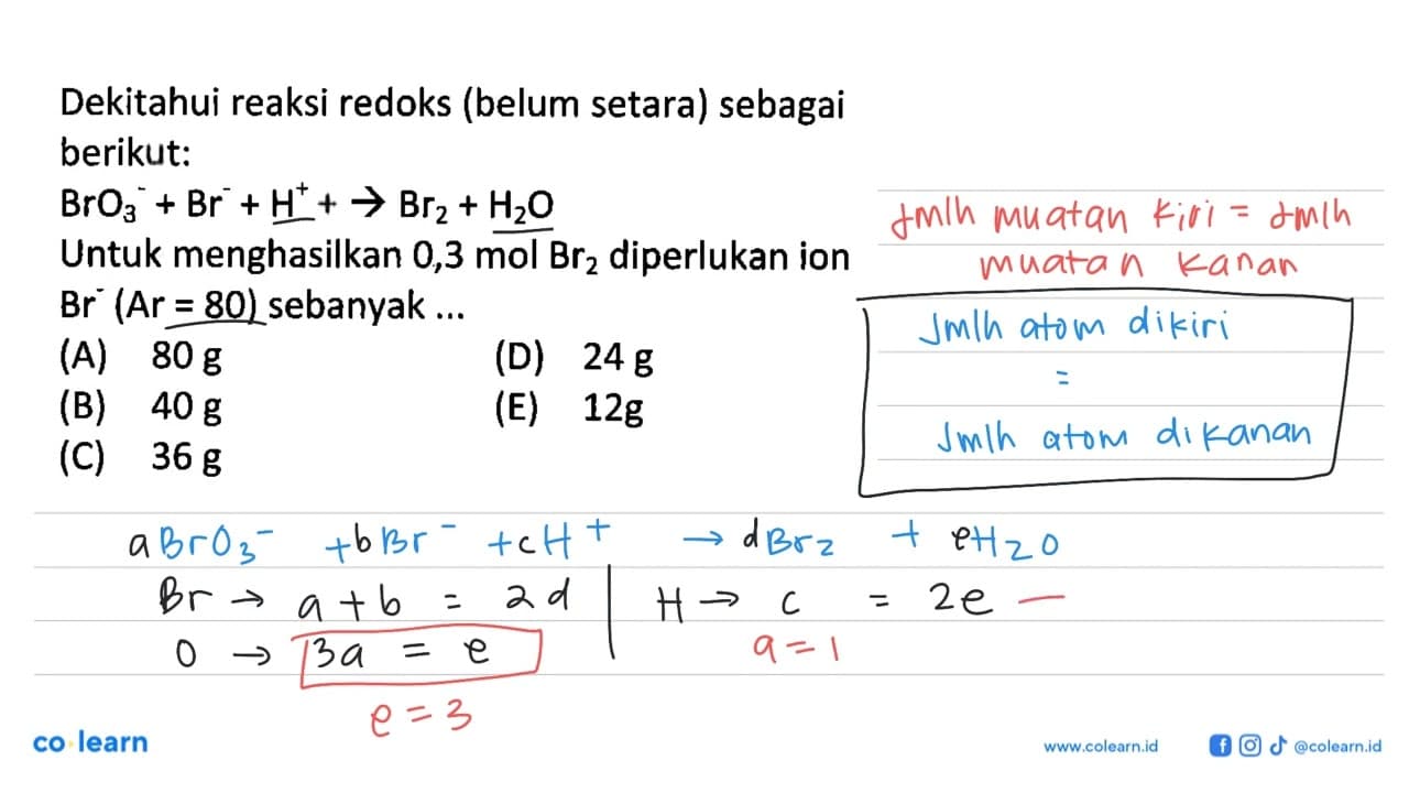 Diketahui reaksi redoks (belum setara) sebagai berikut: