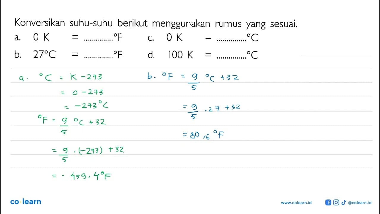 Konversikan suhu-suhu berikut menggunakan rumus yang