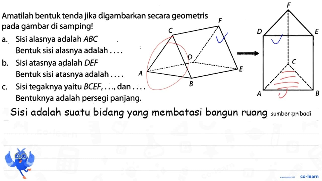 Amatilah bentuk tenda jika digambarkan secara geometris