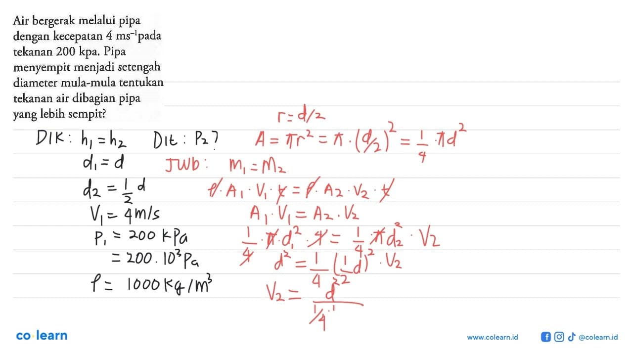 Air bergerak melalui pipa dengan kecepatan 4 ms^(-1) pada