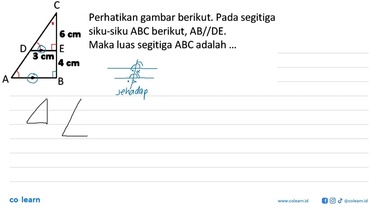 Perhatikan gambar berikut. Pada segitiga siku-siku ABC