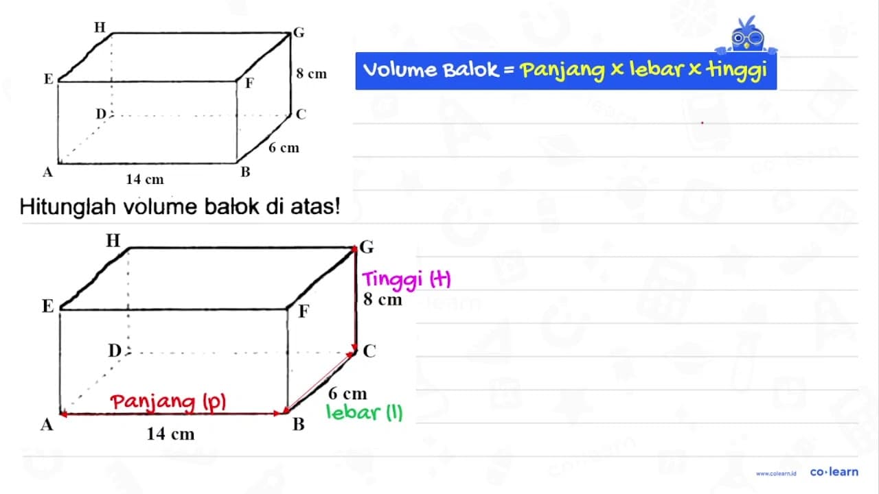 ABCD EFGH 8 cm 6 cm 14 cm Hitunglah volume batok di atas!