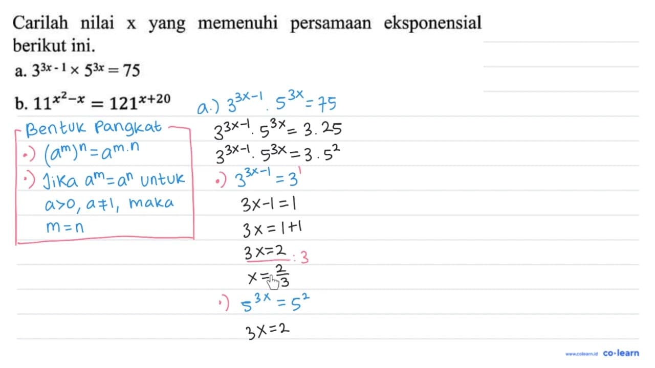 Carilah nilai x yang memenuhi persamaan eksponensial