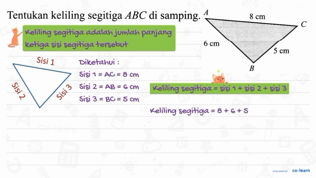 Tentukan keliling segitiga A B C di samping.