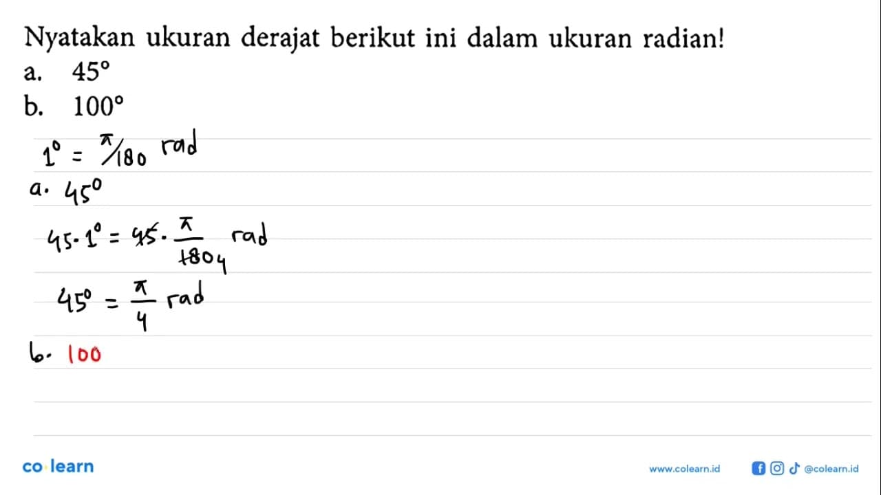 Nyatakan ukuran derajat berikut ini dalam ukuran radian!a.