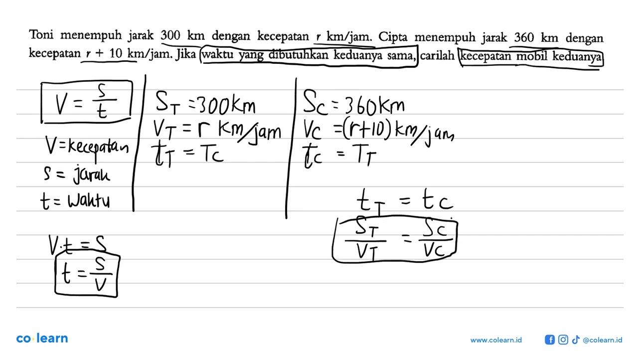 Toni menempuh jarak 300 km dengan kecepatan r km/jam. Cipta