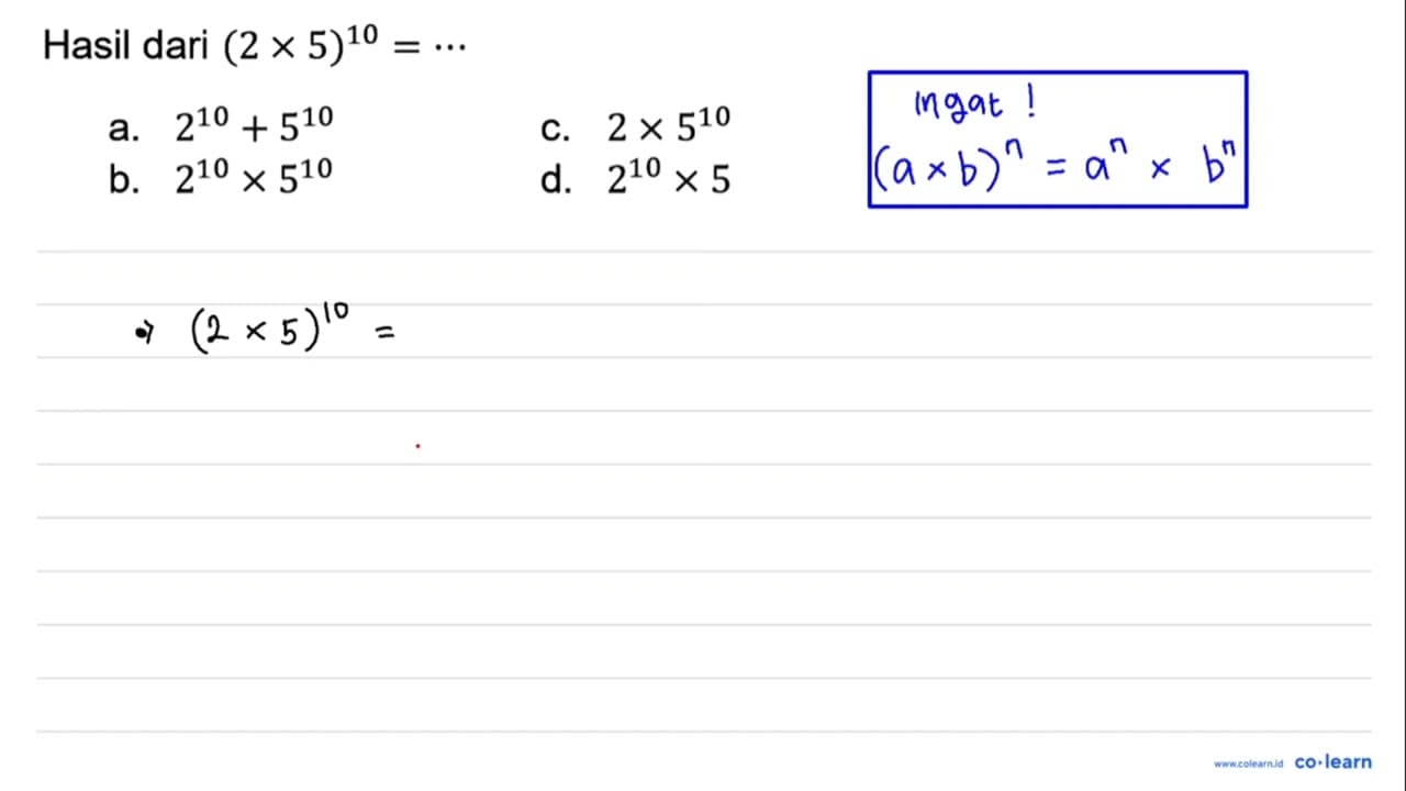 Hasil dari (2 x 5)^10=..