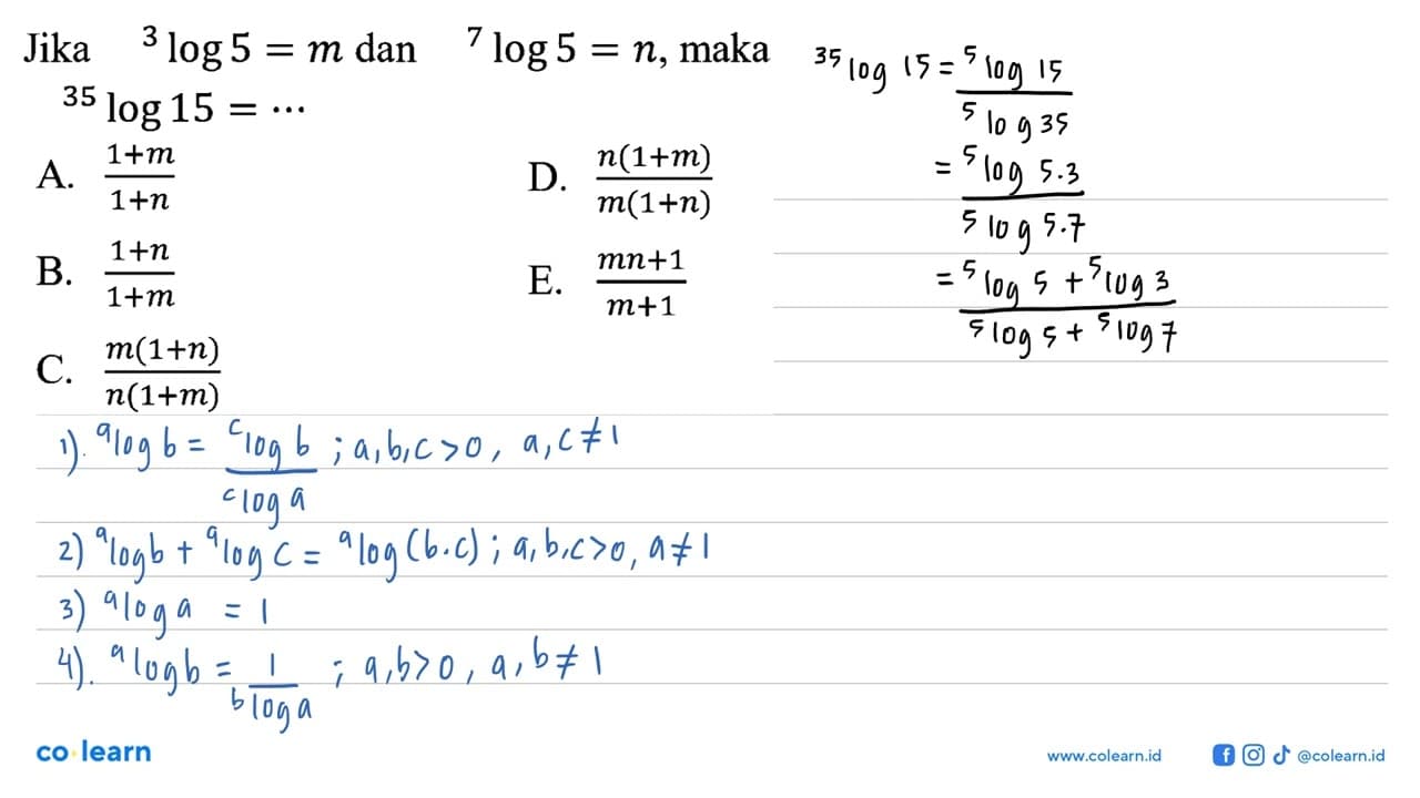Jika 3log5=m dan 7log5=n, maka 35log15= ...