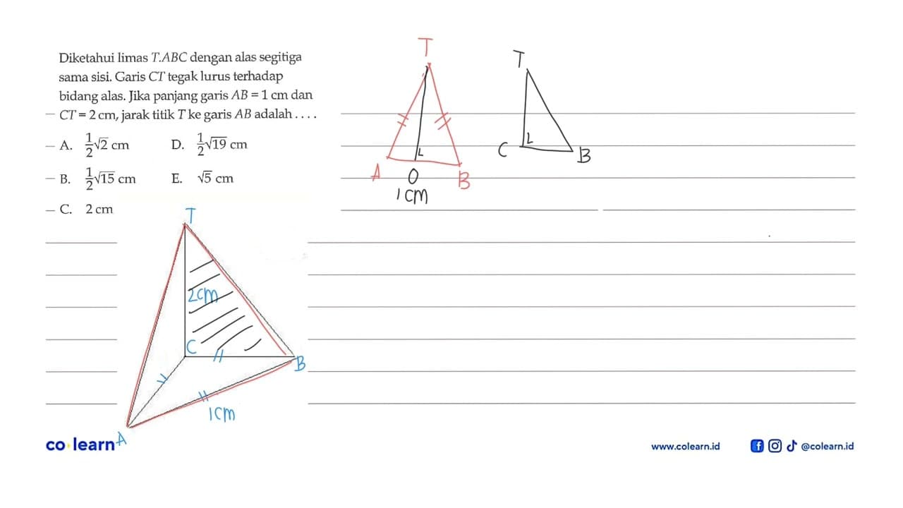 Diketahui limas T.ABC dengan alas segitiga sama sisi. Garis