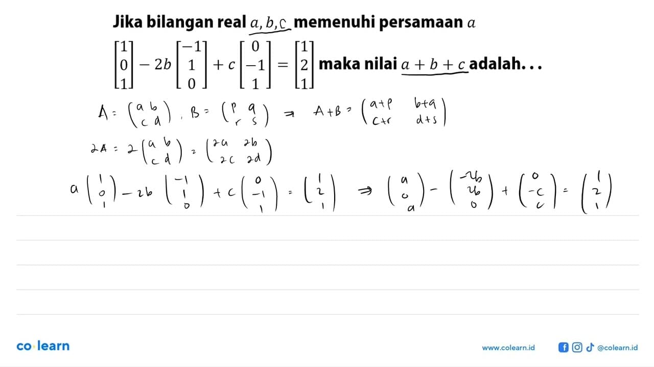 Jika bilangan real a, b, d memenuhi persamaan a [1 0