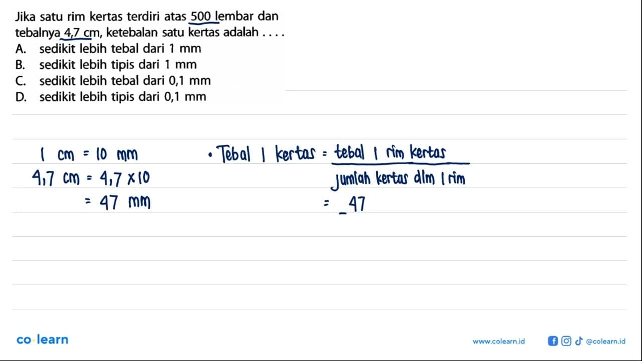 Jika satu rim kertas terdiri atas 500 lembar dan tebalnya