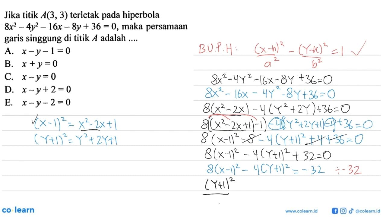 Jika titik A(3, 3) terletak pada hiperbola