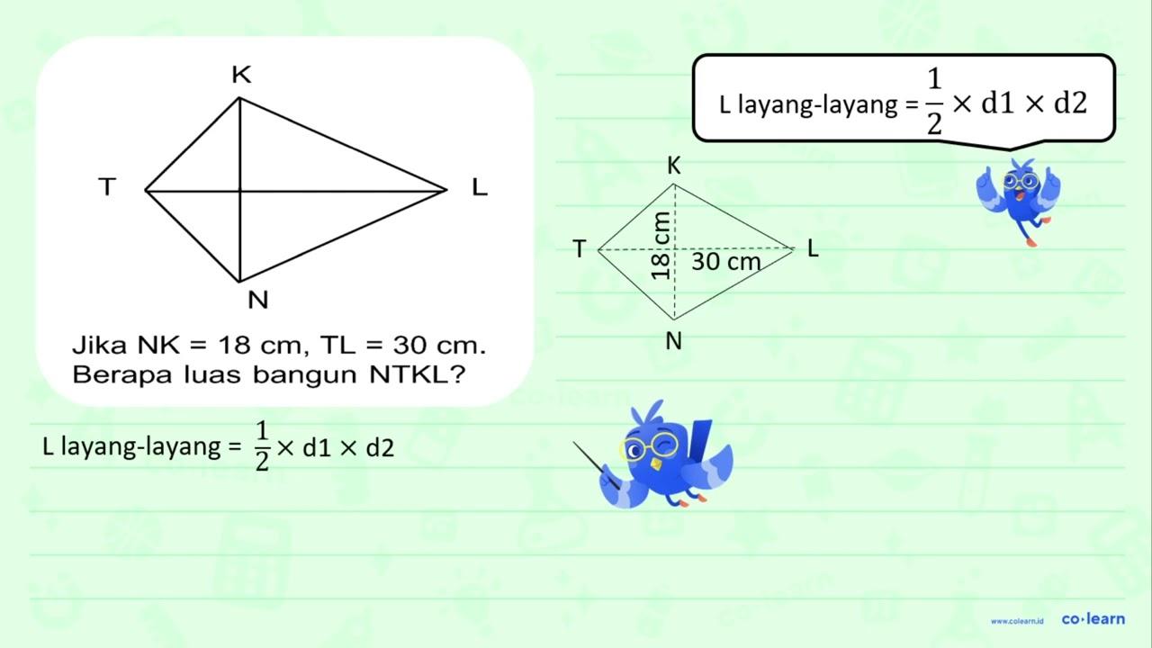 NTKL Jika NK = 18 cm, TL = 30 cm. Berapa luas bangun NTKL?