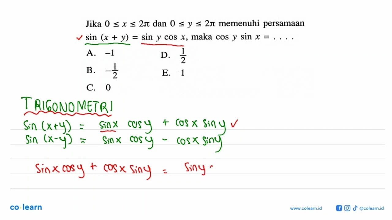 Jika 0<=x<=2pi dan 0<=y<=2pi memenuhi persamaan