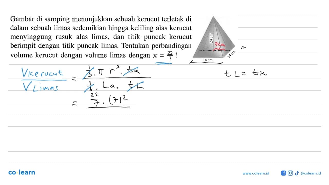 Gambar di samping menunjukkan sebuah kerucut terletak di