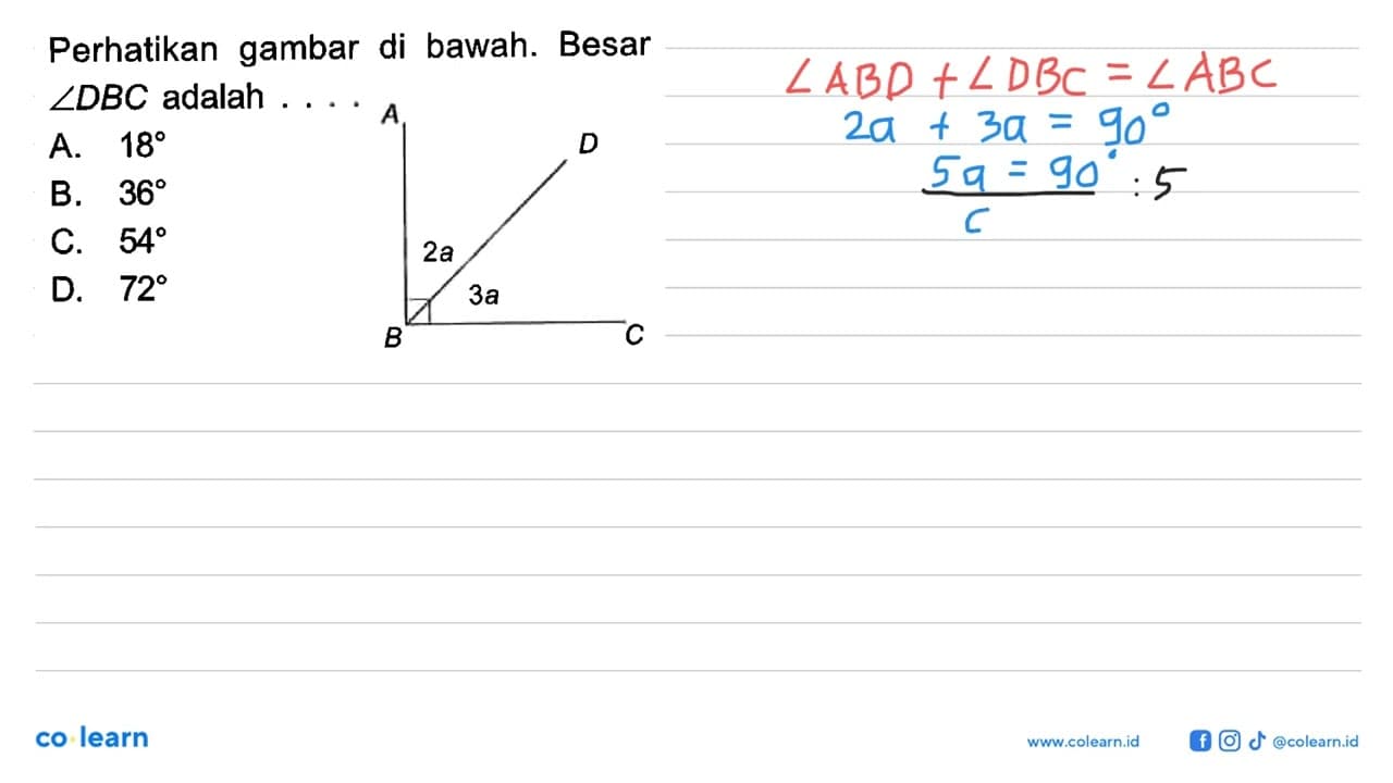Perhatikan gambar di bawah. Besar sudut DBC adalah... A D