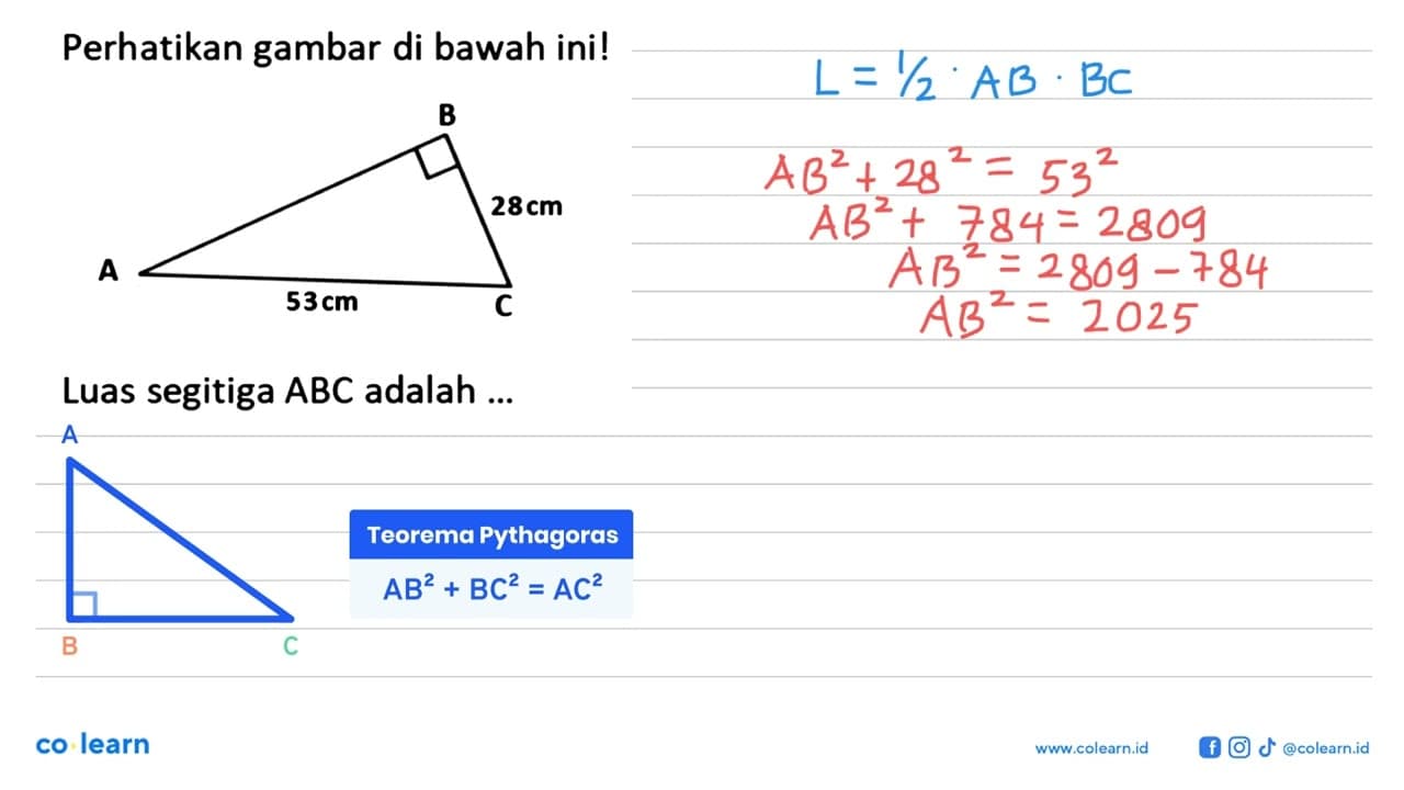 Perhatikan gambar di bawah ini!28 cm 53 cm Luas segitiga