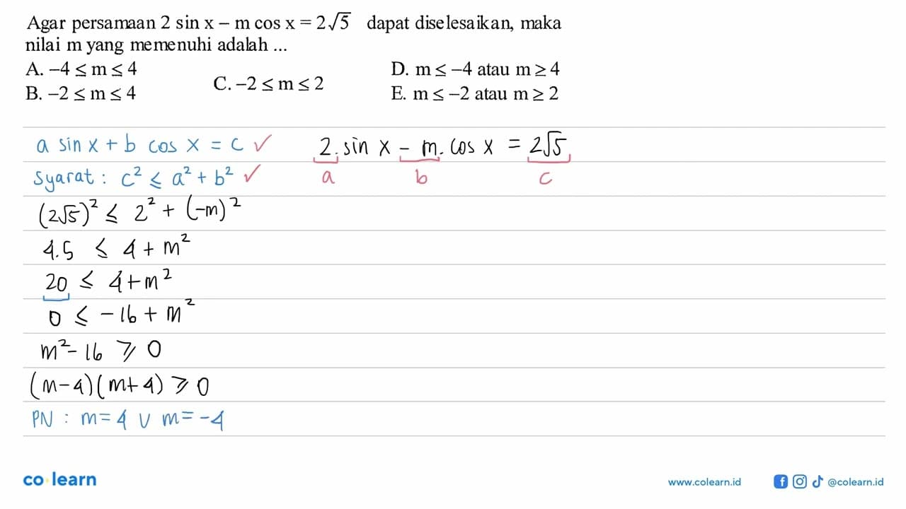 Agar persamaan 2 sin x-m cos x=2 akar(5) dapat