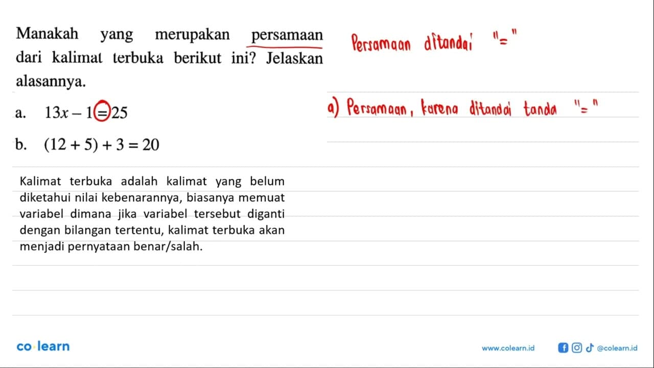 Manakah merupakan yang persamaan dari kalimnal terbuka