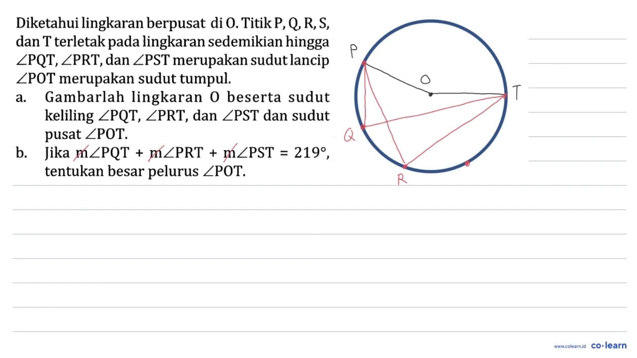 Diketahui lingkaran berpusat di O. Titik P, Q, R, S, dan T