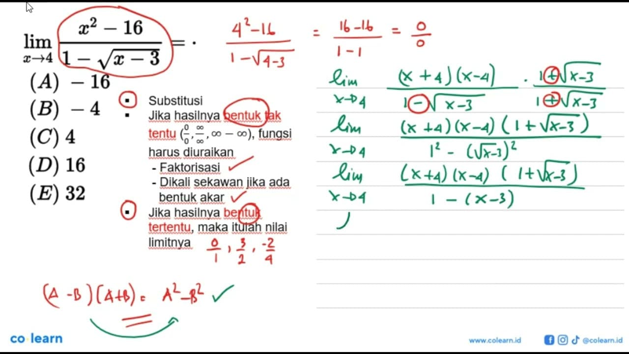 lim x->4 (x^2-16)/(1-akar(x-3))=