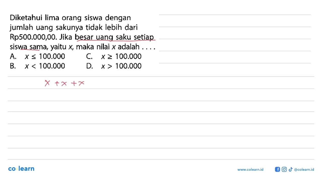 Diketahui lima orang siswa dengan jumlah uang sakunya tidak