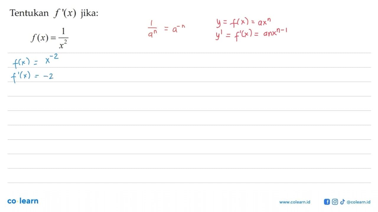 Tentukan f'(x) jika:f(x)=1/x^2