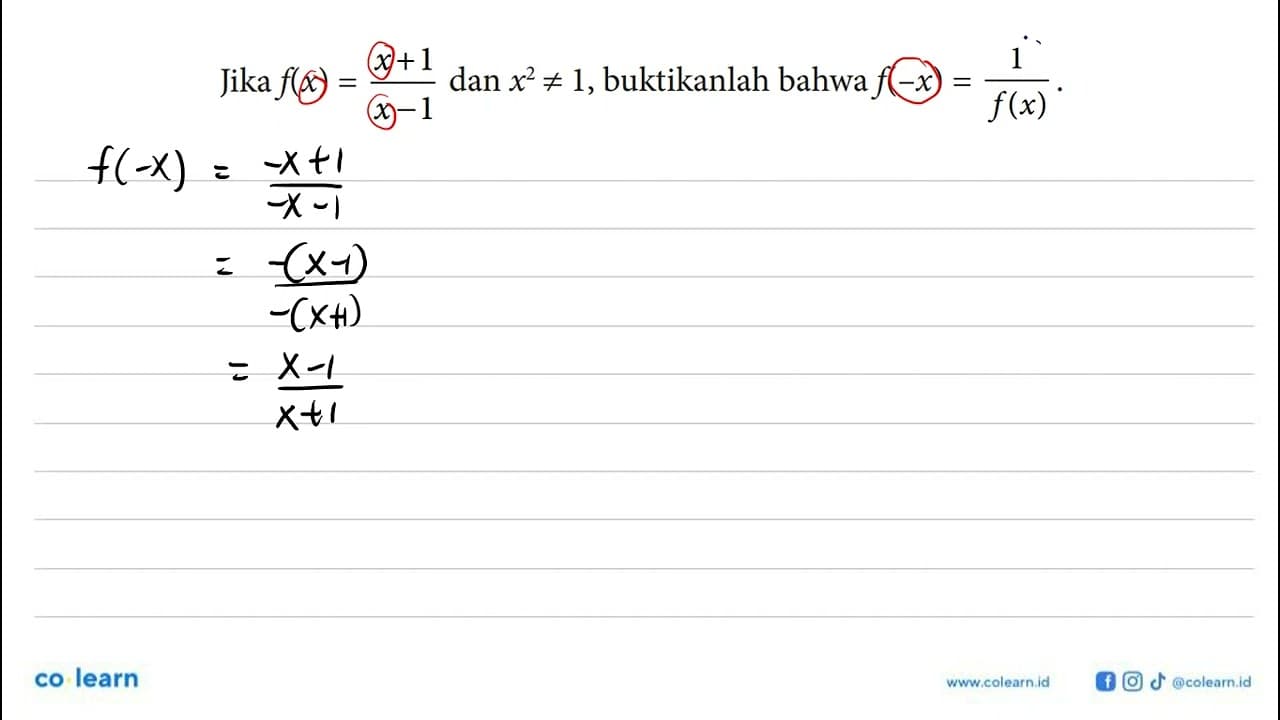 Jika f(x)=(x+1)/(x-1) dan x^2=/=1, buktikanlah bahwa