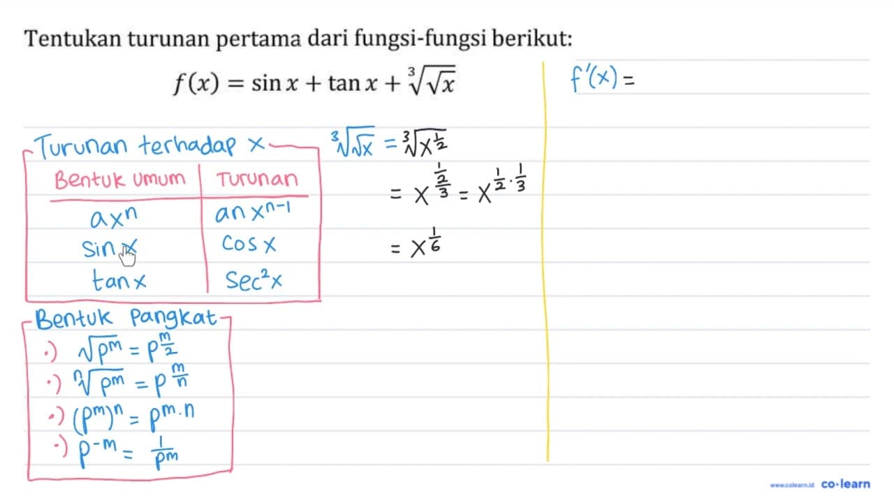 Tentukan turunan pertama dari fungsi-fungsi berikut: