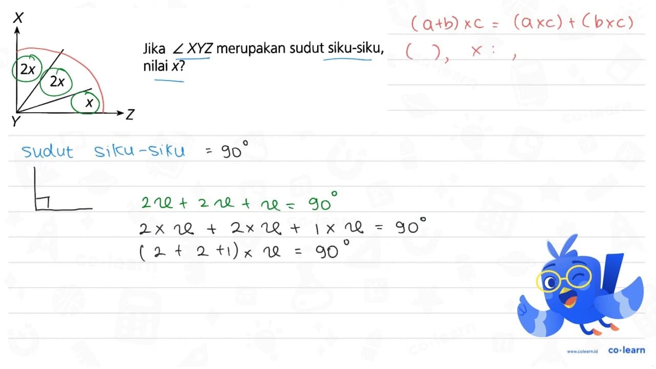 Jika sudut XYZ merupakan sudut siku-siku, nilai x? X 2x 2x