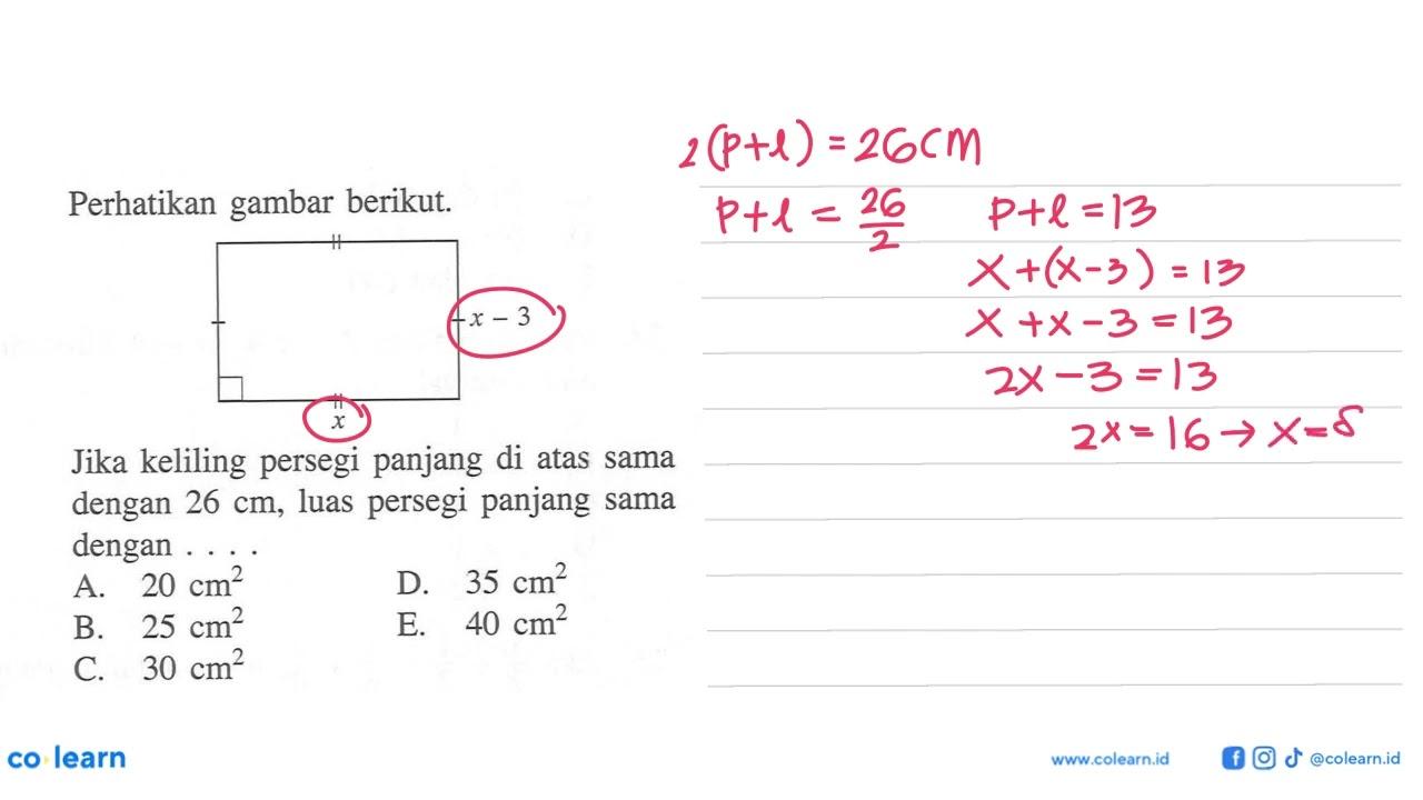 Perhatikan gambar berikut. x-3 x Jika keliling persegi