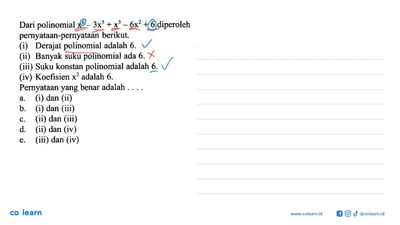 Dari polinomial x^6-3x^5+x^3-6x^2+6 diperoleh