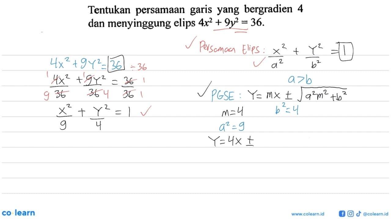 Tentukan persamaan garis yang bergradien 4 dan menyinggung