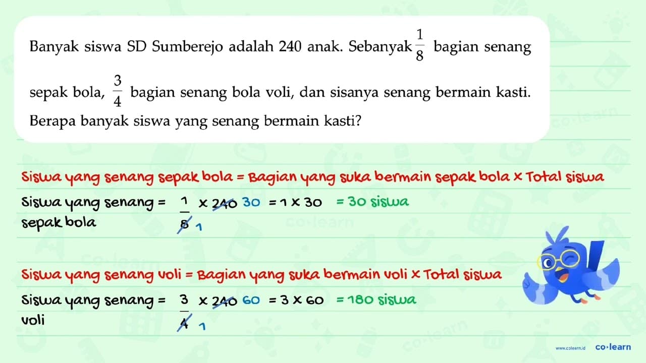 Banyak siswa SD Sumberejo adalah 240 anak. Sebanyak 1/8