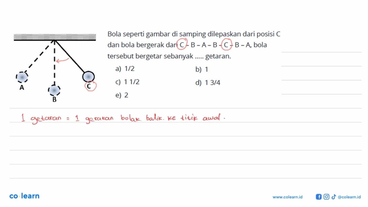 Bola seperti gambar di samping dilepaskan dari posisi C dan