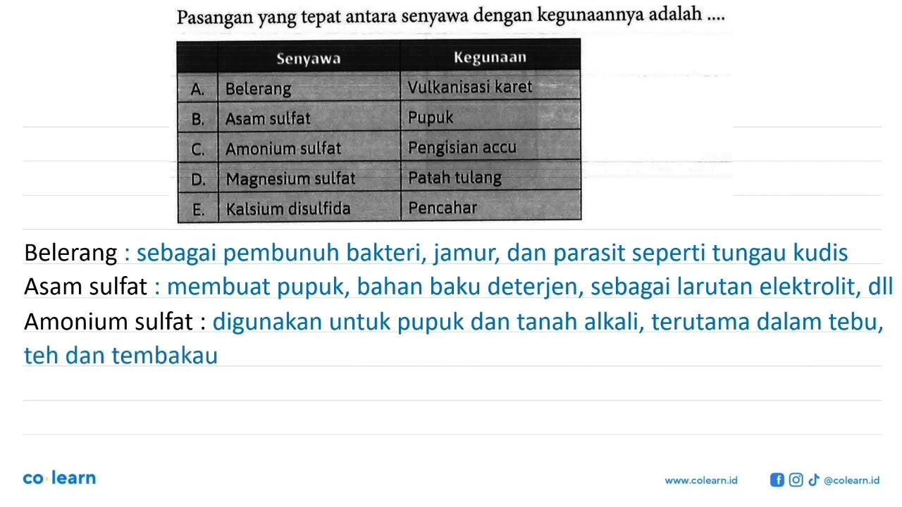 Pasangan yang tepat antara senyawa dengan kegunaannya