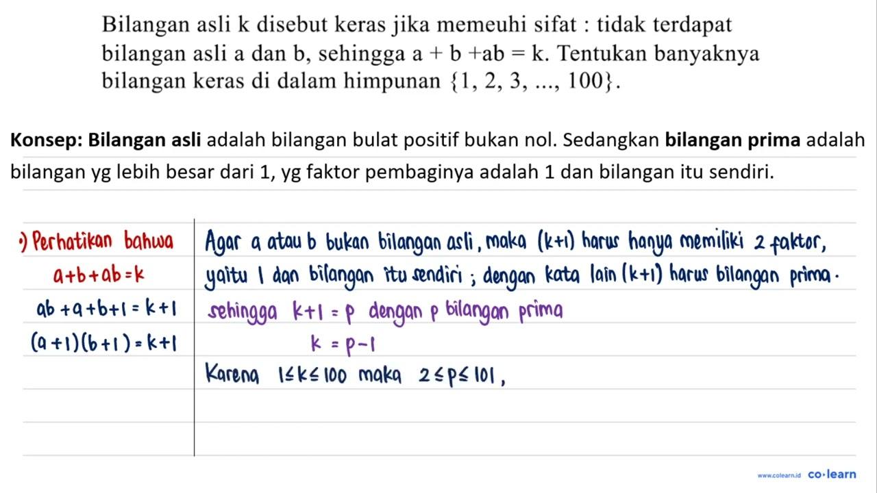 Bilangan asli k disebut keras jika memeuhi sifat : tidak