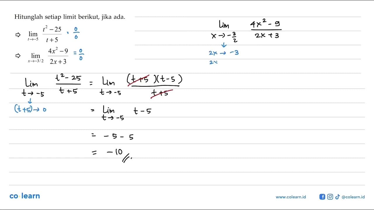 Hitunglah setiap limit berikut, jika ada.=> lim t->-5