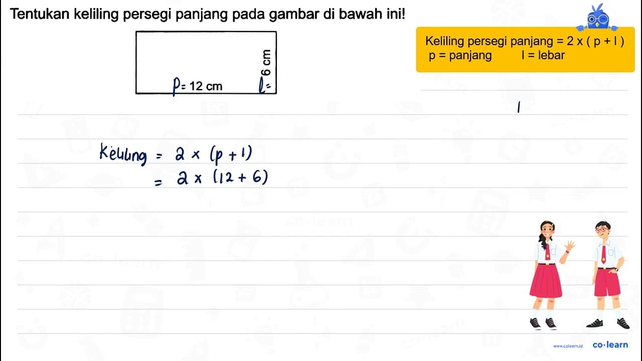 Tentukan keliling persegi panjang pada gambar di bawah ini!