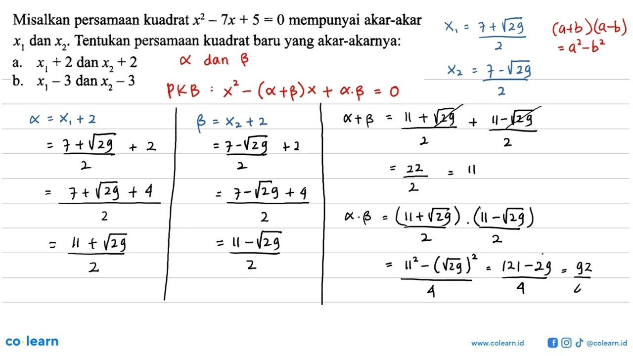 Misalkan persamaan kuadrat x^2 - 7x + 5 = 0 mempunyai