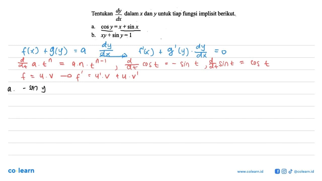 Tentukan dy/dx dalam x dan y untuk tiap fungsi implisit