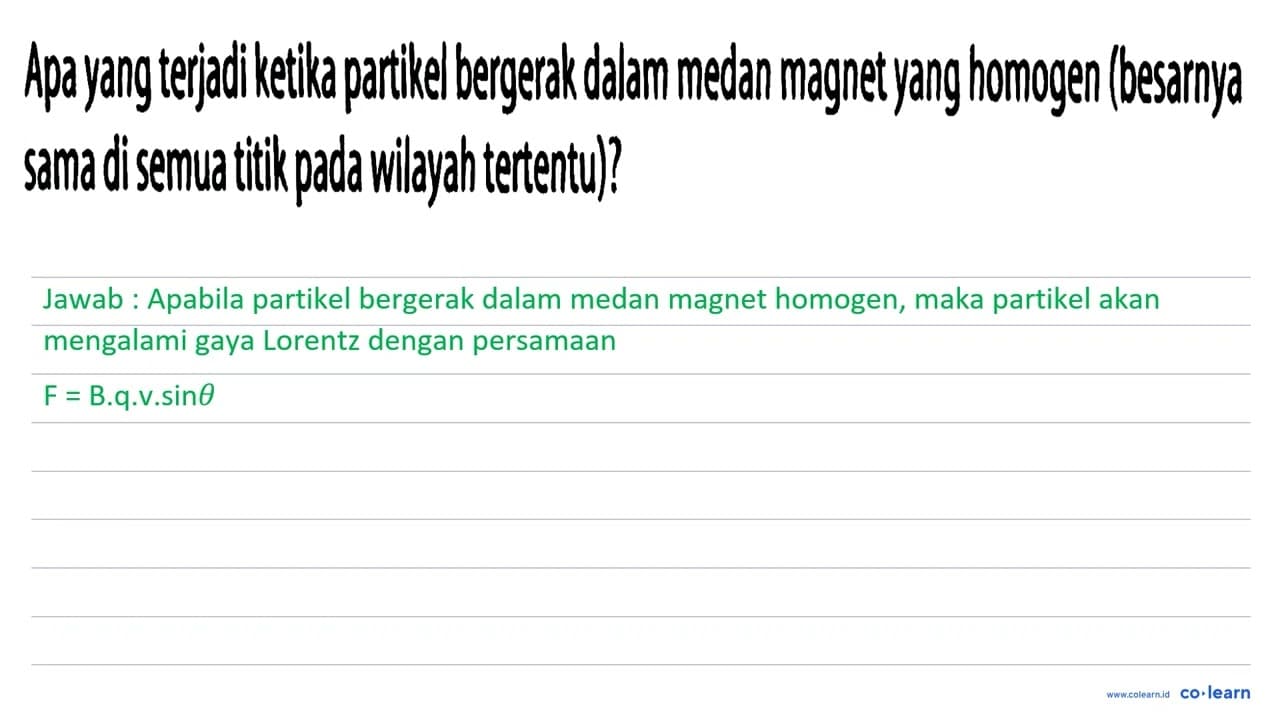 Apa yang terjadi ketika partikel bergerak dalam medan