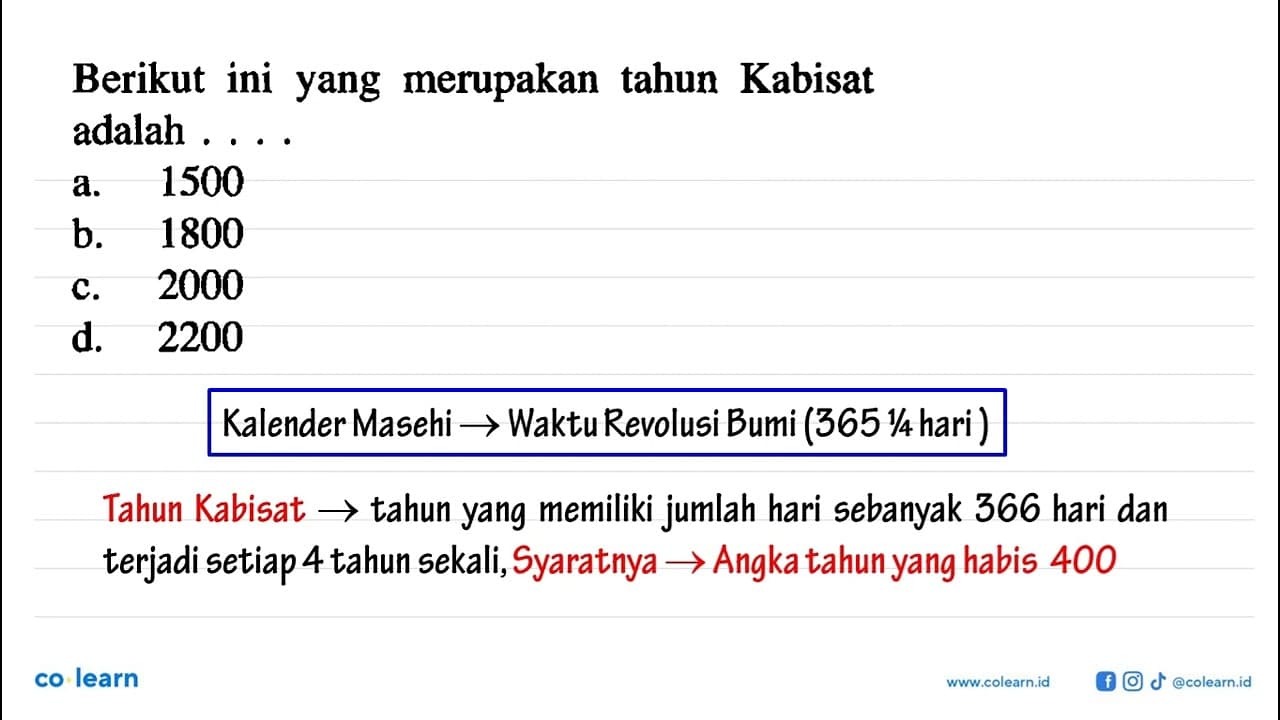 Berikut ini yang merupakan tahun Kabisat adalah .... a.