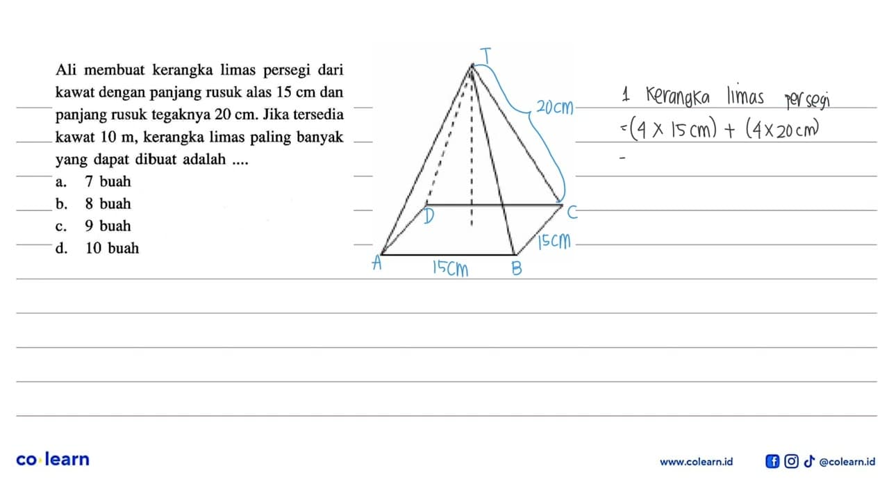 Ali membuat kerangka limas persegi dari kawat dengan