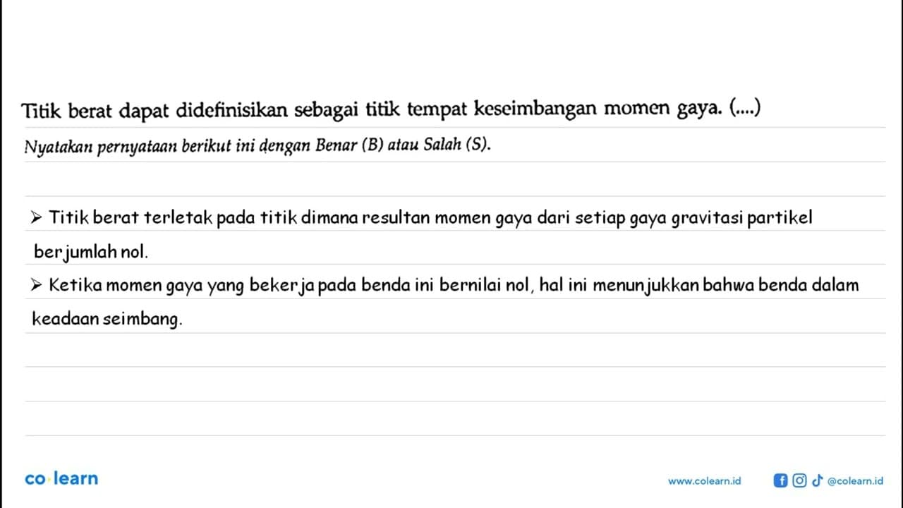 Titik berat dapat didefinisikan sebagai titik tempat