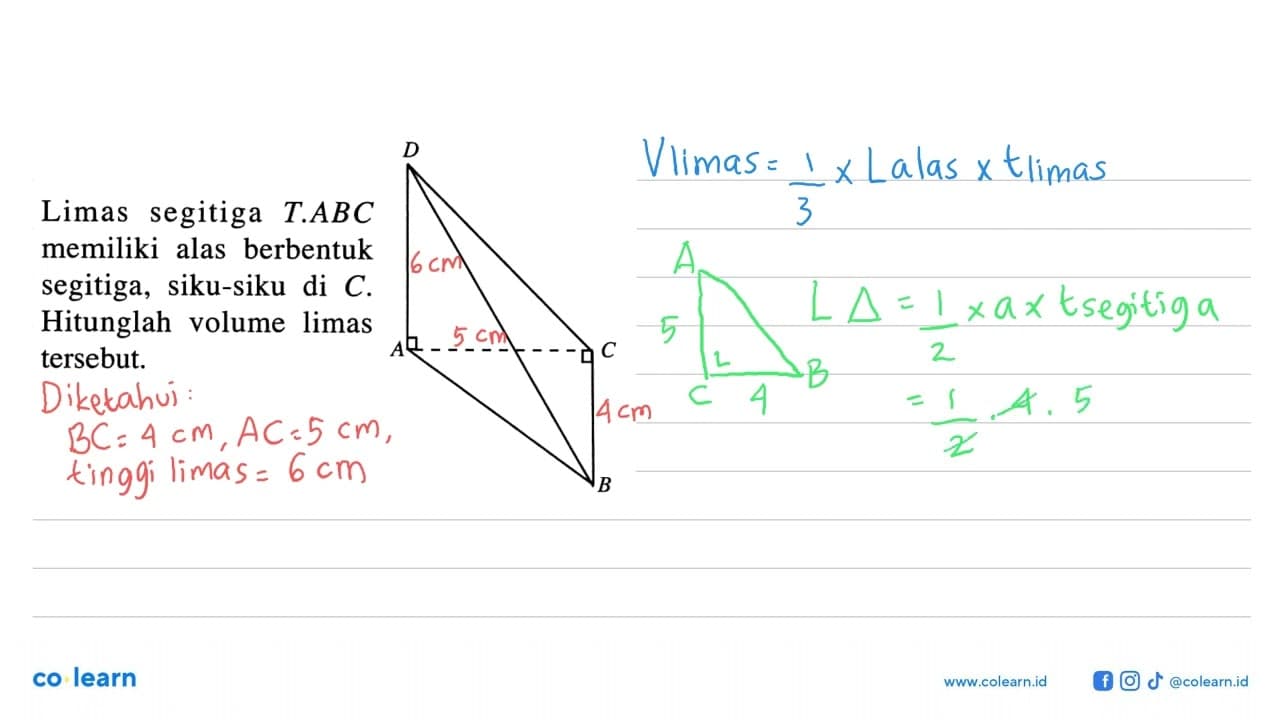 Limas segitiga T.ABC memiliki alas berbentuk segitiga,