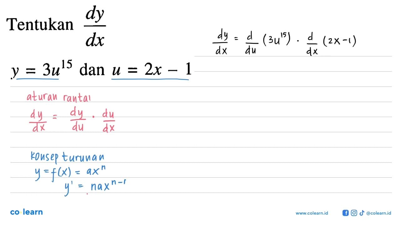 Tentukan dy/dx y=3u^15 dan u=2x-1