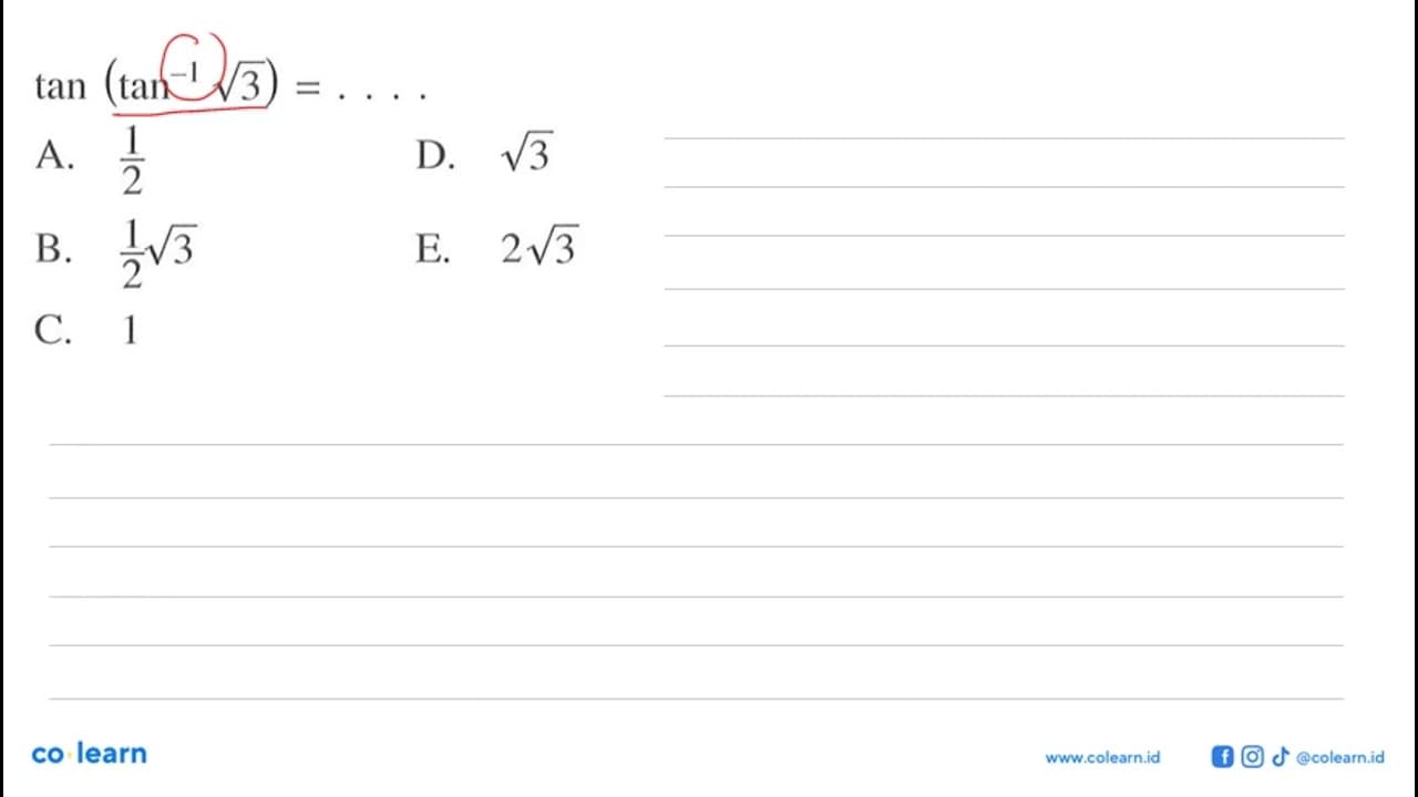 tan (tan^-1 akar(3))=...