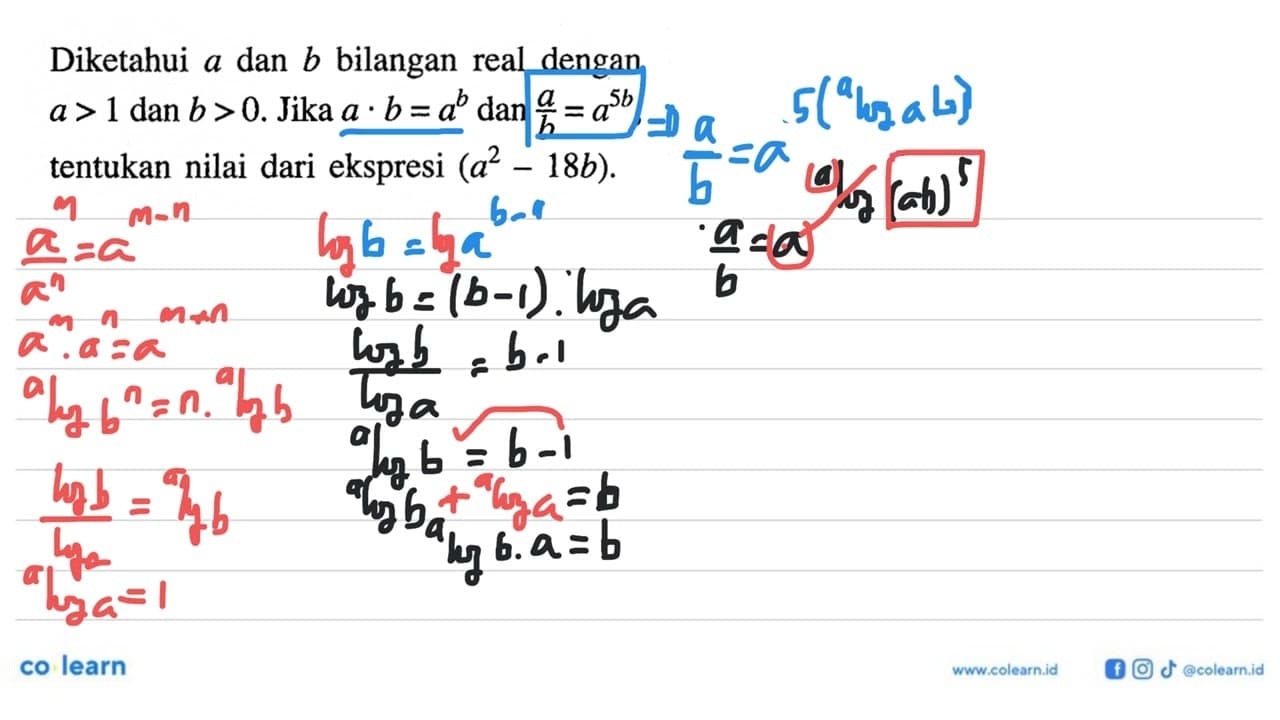 Diketahui a dan b bilangan real dengan a>1 dan b>0. Jika